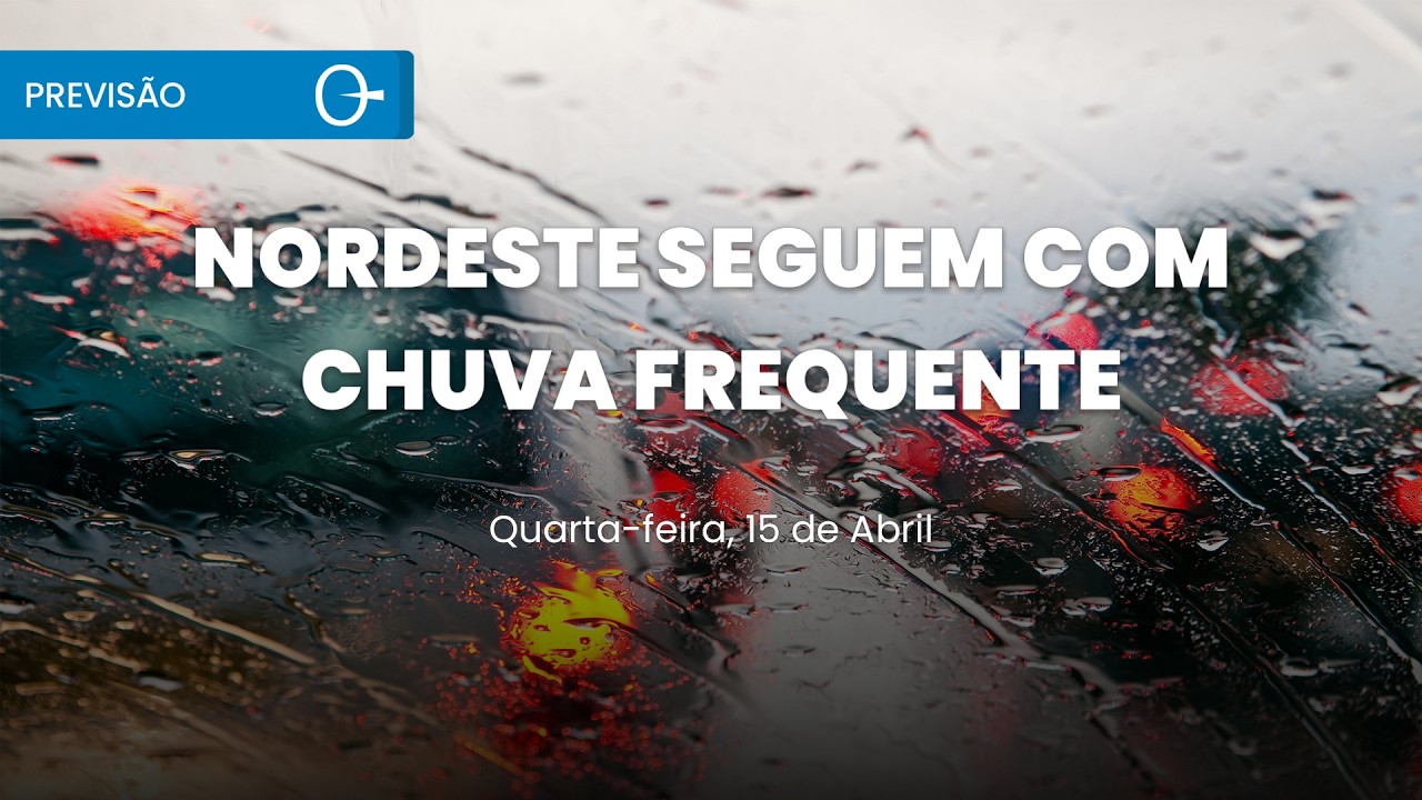 Previs&atilde;o do tempo: contrastes no Brasil com chuva no Norte e tempo seco no Sudeste 15/04/2026