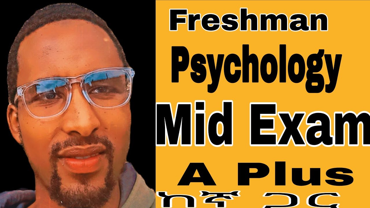 psychology mid exam/freshman psychology mid exam