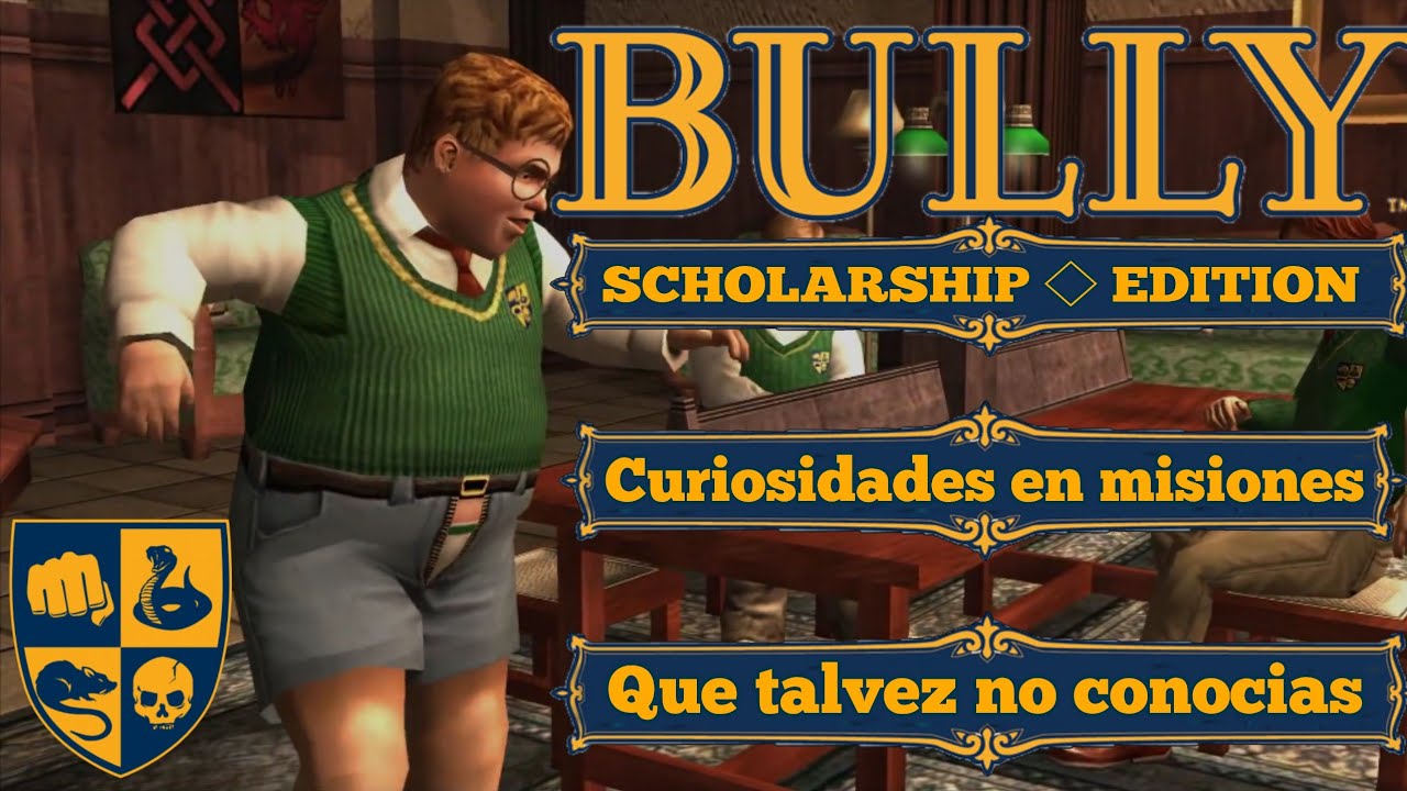 Bully curiosidades en misiones que tal vez no conocías