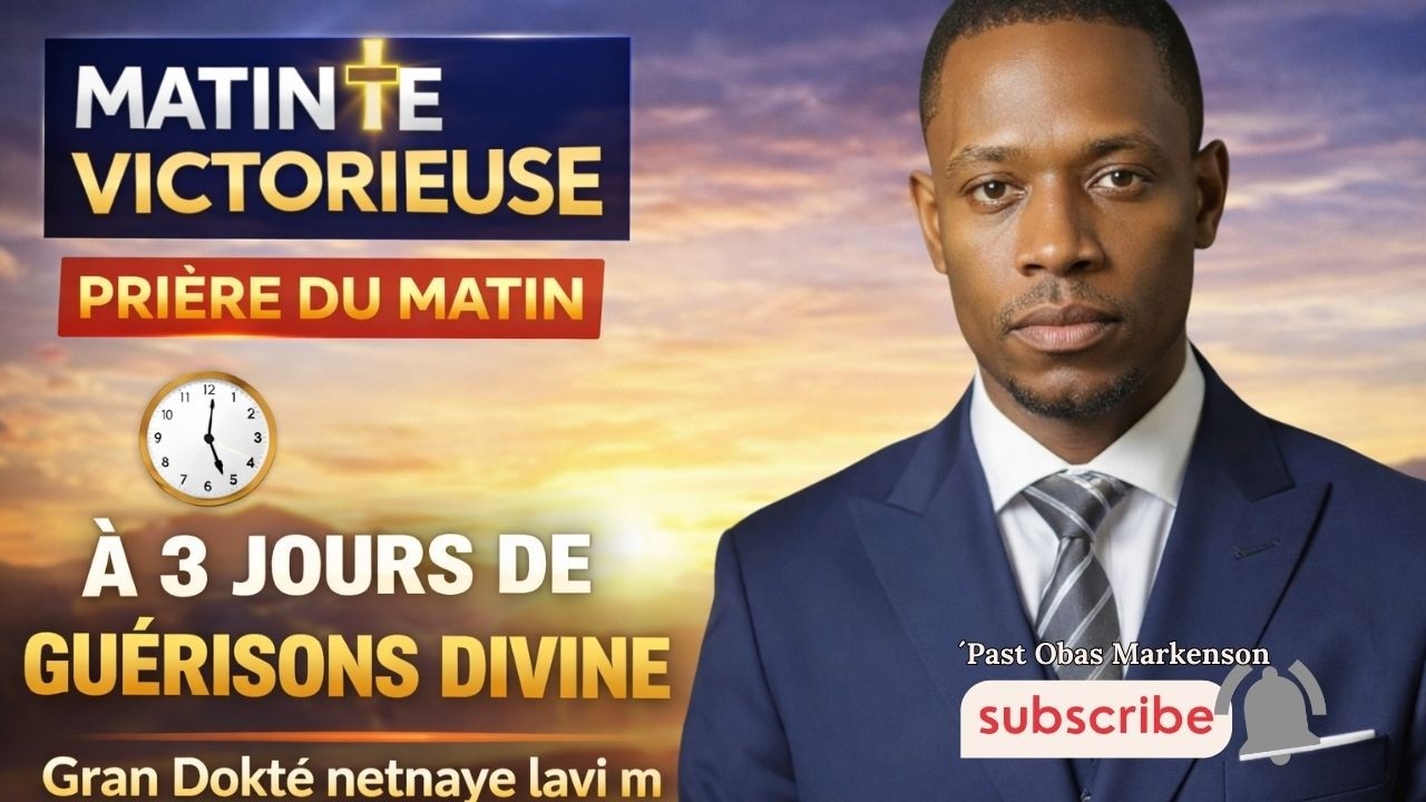 DEPI OU FÈ SA CHAK MATIN WAP GÉRI //PRIÈRE DU MATIN  17-03 -2026