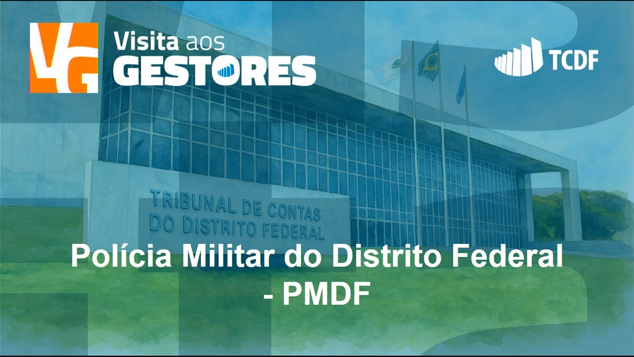 VISITA AOS GESTORES - PMDF-DF