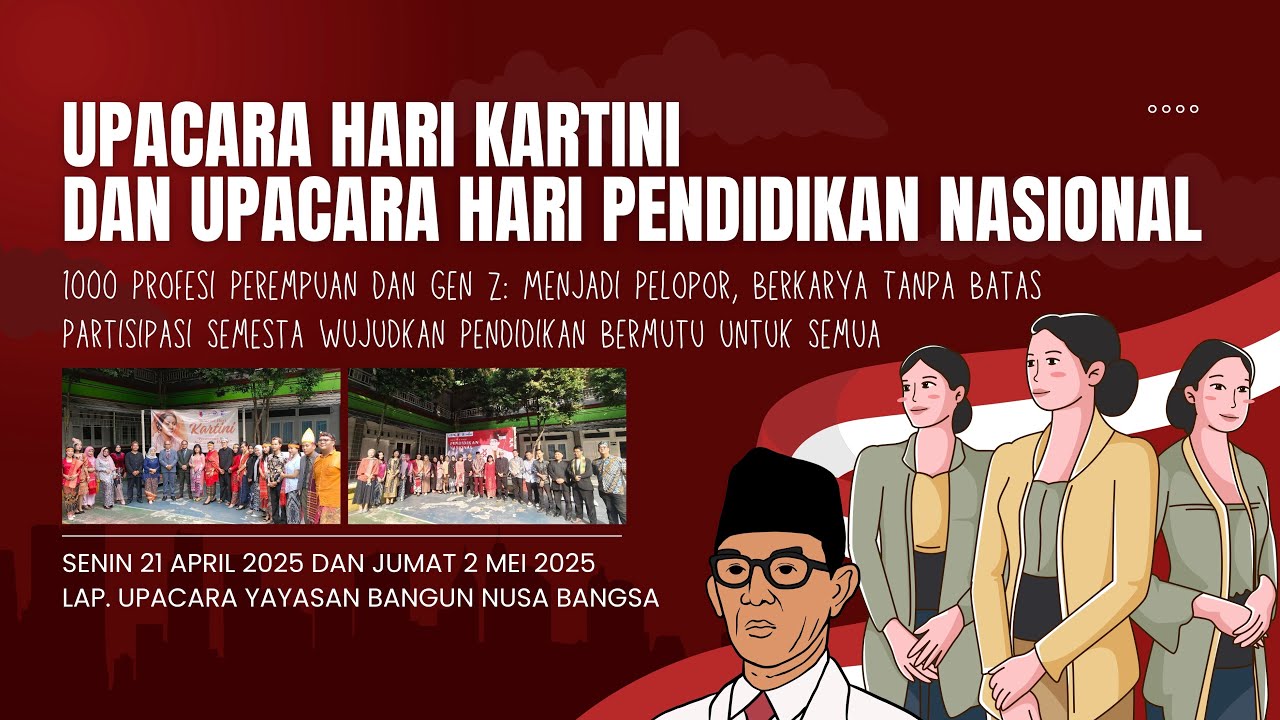 Upacara Hari Kartini dan Hari Pendidikan Nasional di SMP & SMK Bangun Nusa Bangsa T.A. 2025