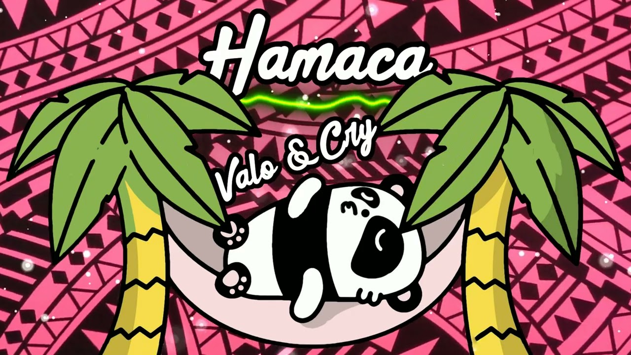 HAMACA - VALO & CRY rmx