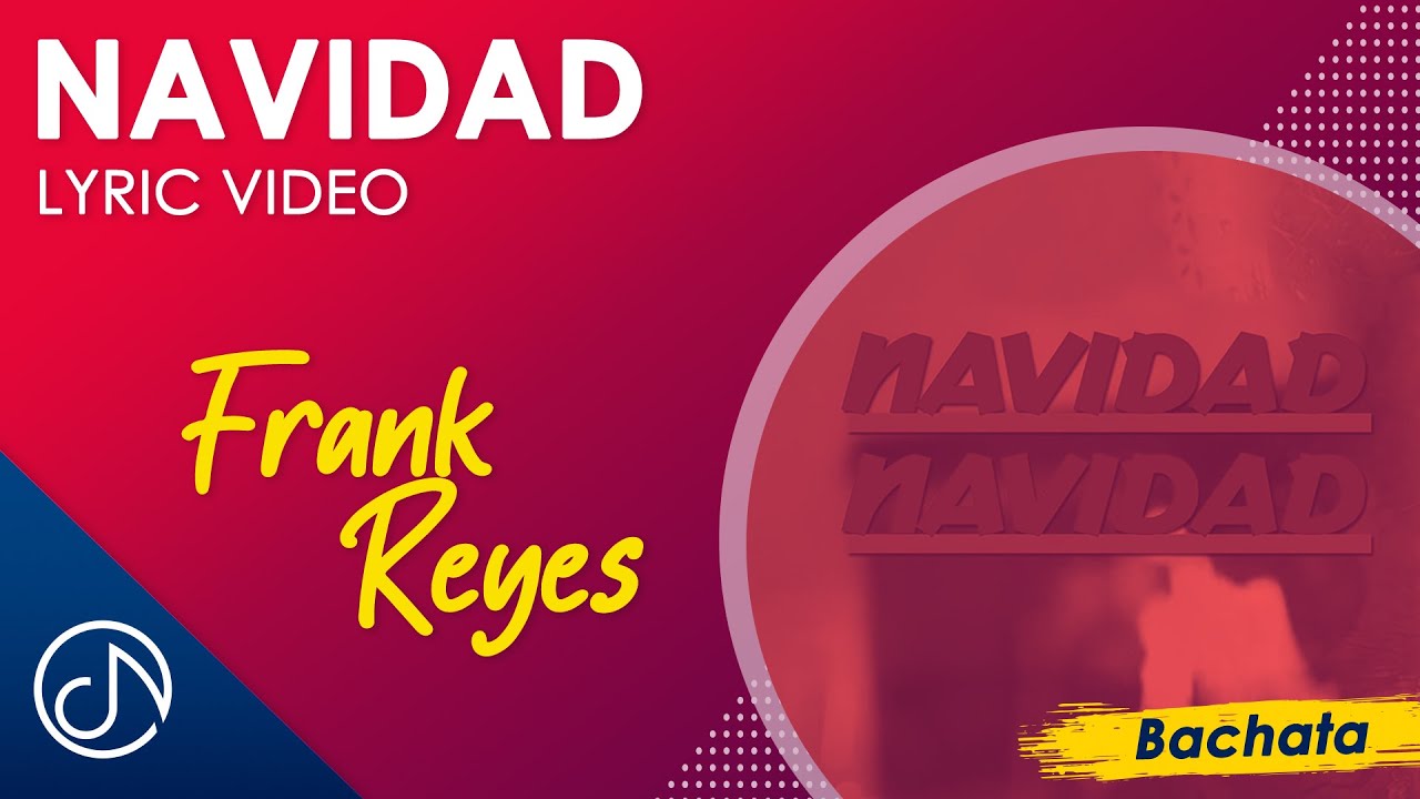NAVIDAD 🎄 - Frank Reyes [Lyric Video]