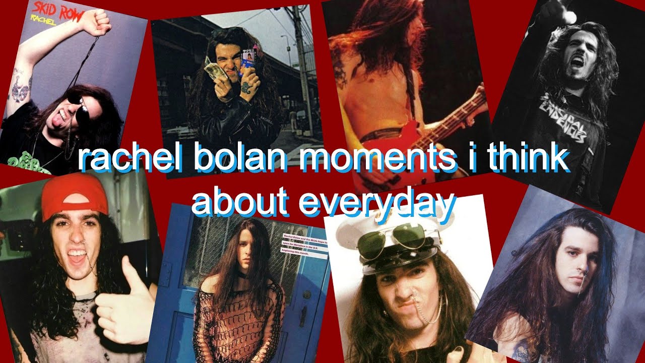 rachel bolan moments i think about everyday