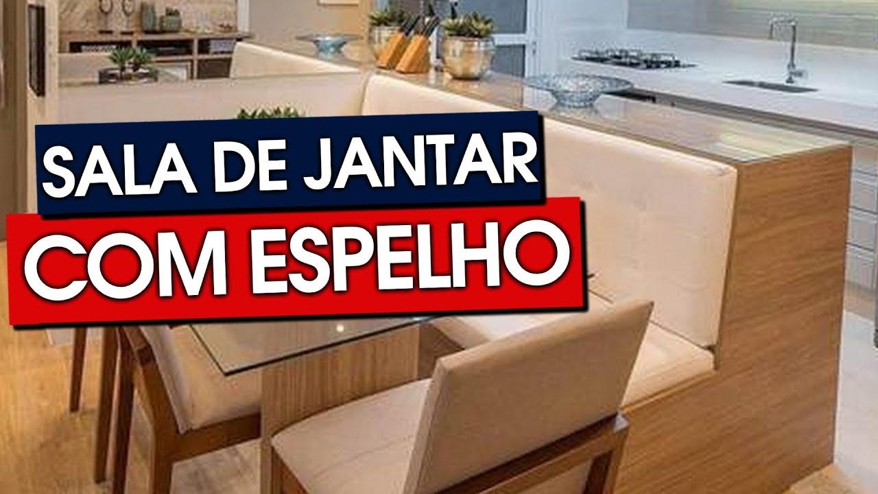 40 SALAS DE JANTAR COM ESPELHO SOFISTICADAS E MODERNAS