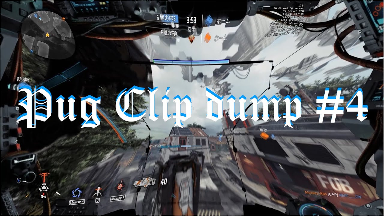 Competitive Titanfall 2 clip dump #4