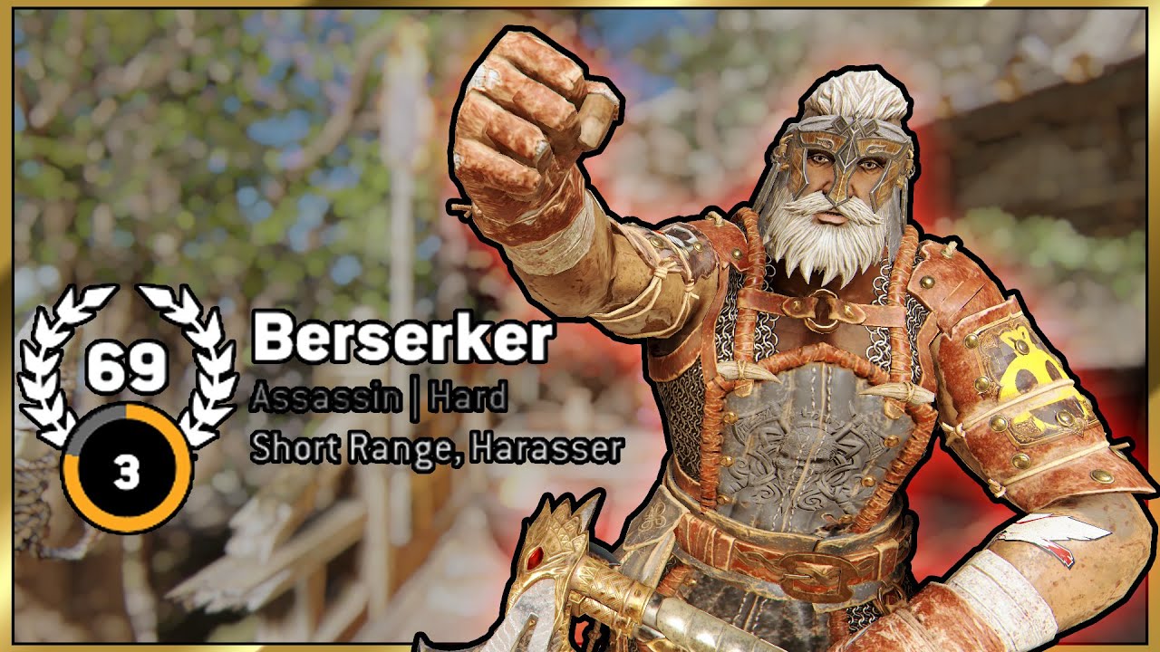 Rep 69 Berserker Carnage - Almost at the maximum | #ForHonor