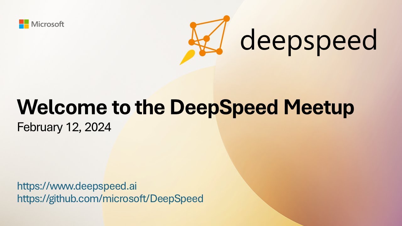 DeepSpeed Meetup at Microsoft Reactor Redmond on February 12, 2024