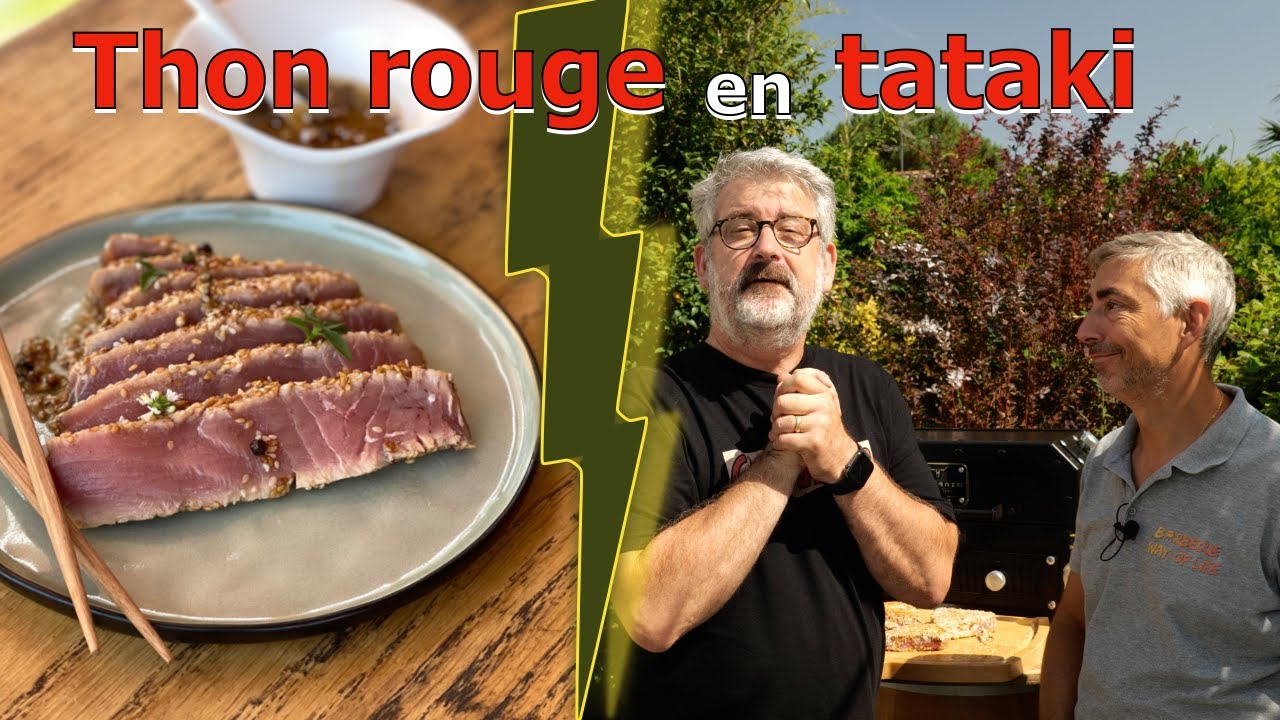 Tataki de thon rouge de ligne au barbecue ! c'est aberrant !