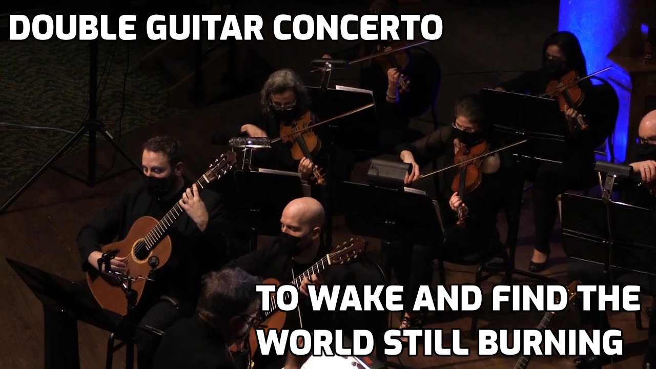 Harry Stafylakis - To Wake and Find the World Still Burning - (Cicchillitti-Cowan, 13 Strings)