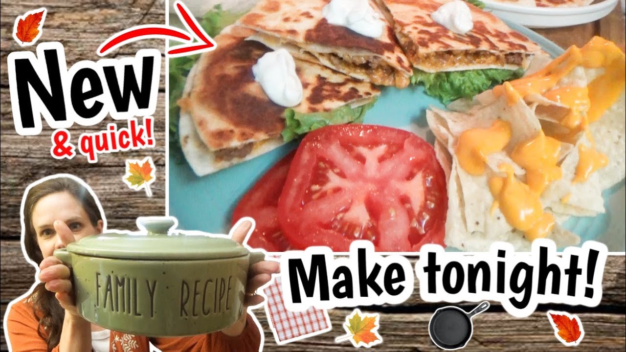Done in 30 Minutes! | *NEW* Recipe Cheeseburger Quesadillas | Family Dinner VLOG
