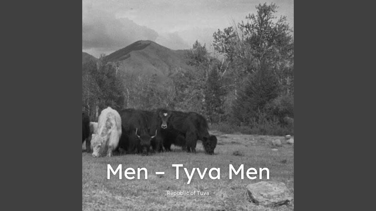Men &ndash; Tyva Men
