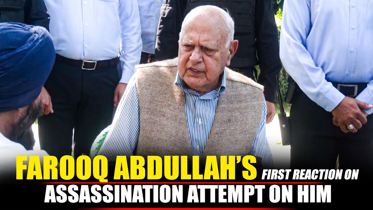 LIVE: Former J&K CM Farooq Abdullah's first reaction on Assassination attempt on him Jammu