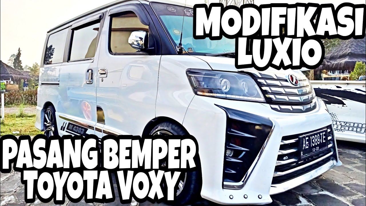 MODIFIKASI LUXIO GANTI BEMPER TOYOTA VOXY || BEMPER DEPAN LUXIO GANTI TOYOTA VOXY