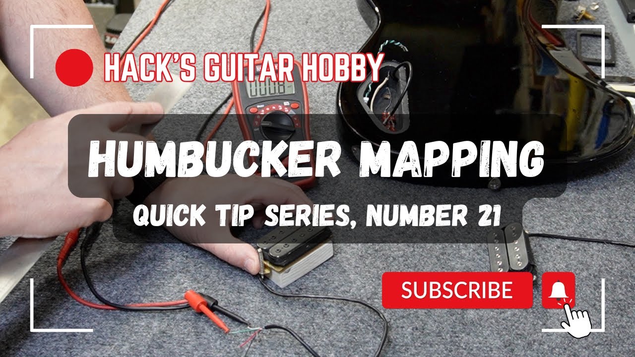 Quick Tip 21: Determining Humbucker Wires or Mapping a Humbucking Pickup