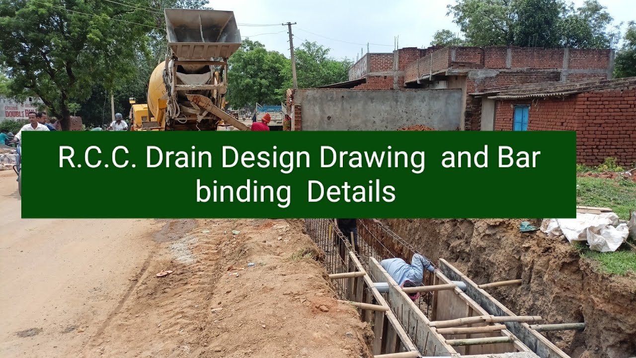 R.C.C. drain drawing Design and Bar binding details. 
