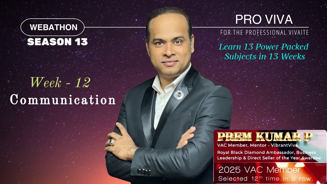 Webathon 13 | Week 12 | Communication| Prem Kumar | Royal Black | VAC | Mentor@VibrantViva