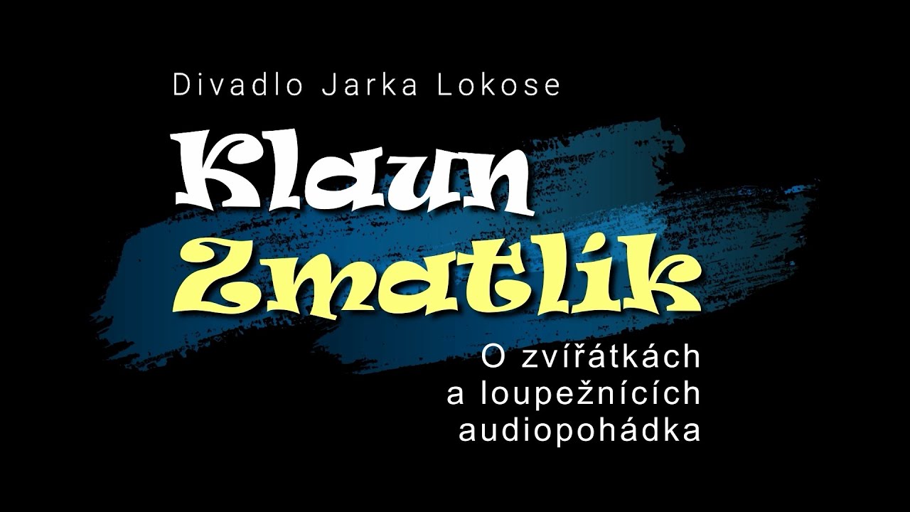 O zvířátkách a loupežnících