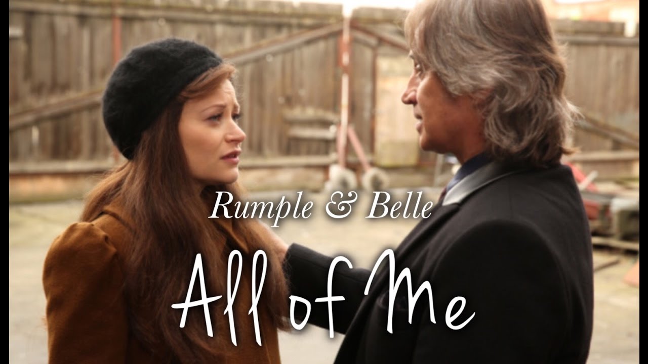 Rumplestiltskin & Belle | Rumbelle | All Of Me