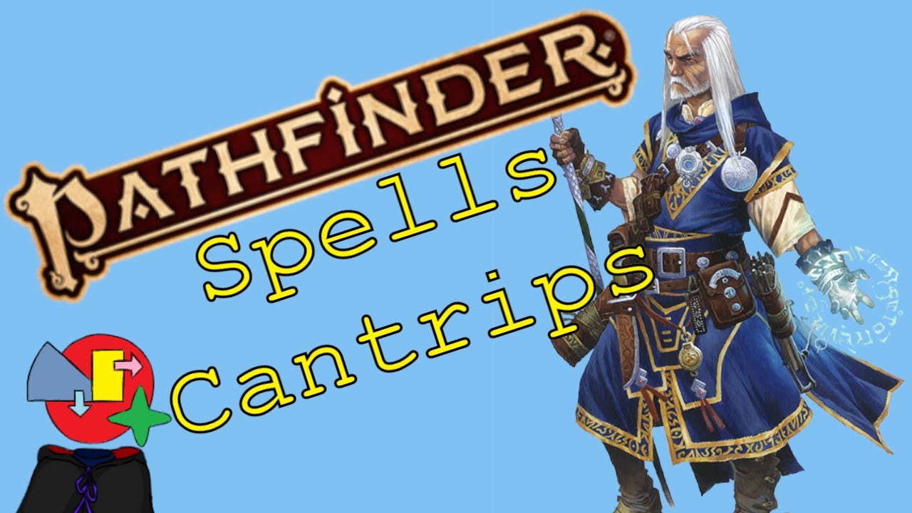 10 (Ish) Cool Cantrips in Pathfinder 2e!