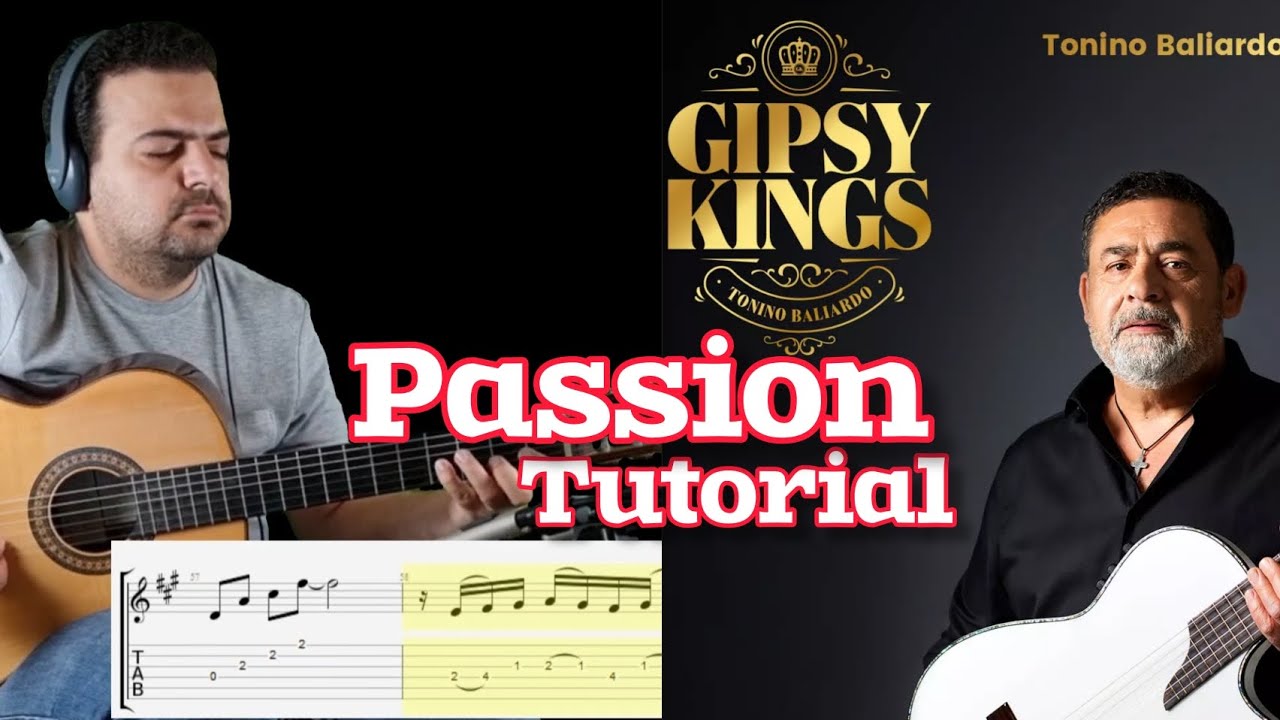 Gipsy Kings Passion Tutorial
