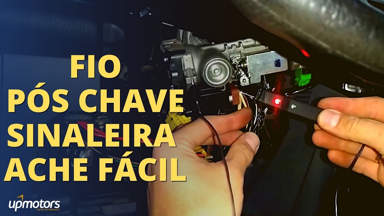 APRENDA a Identificar um fio PÓS CHAVE Linha 15 e SINALEIRA Linha 58 ; UPMOTORS