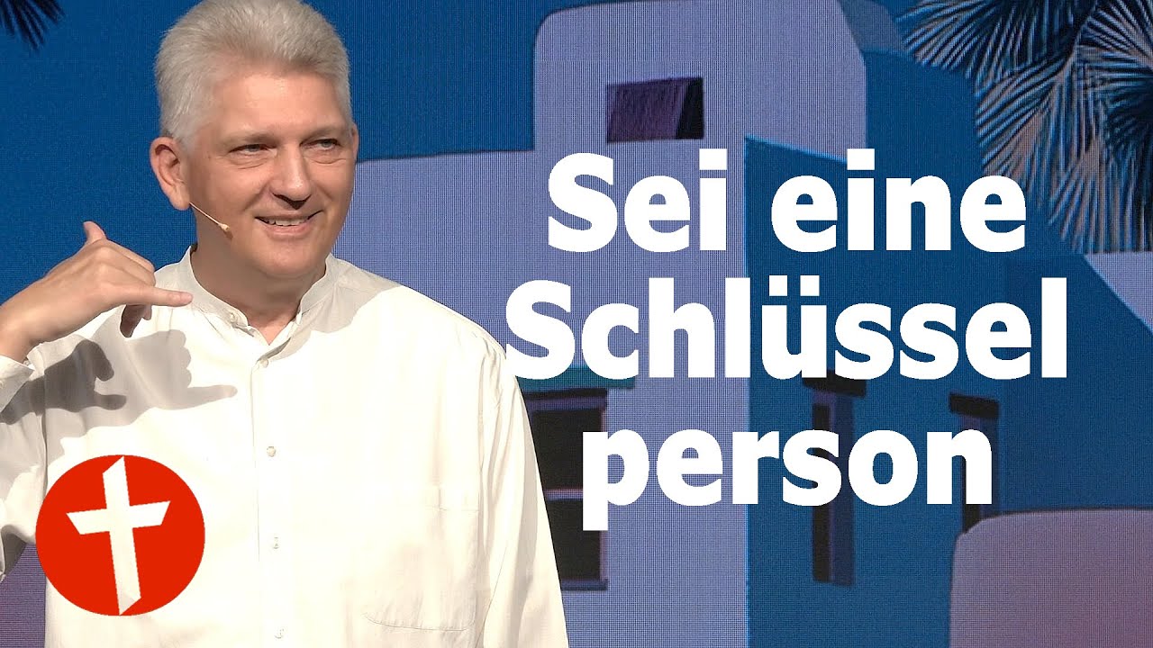 Sei eine Schl&uuml;sselperson | Gert Hoinle