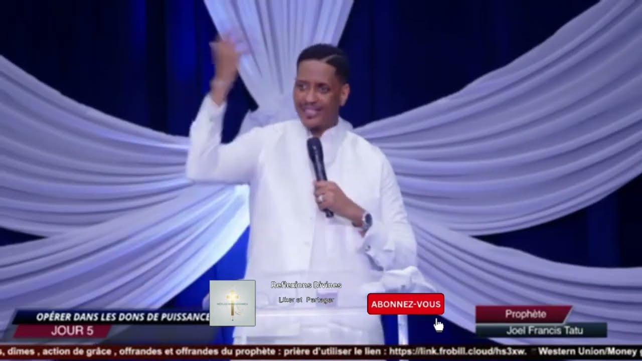 LE SECRET POUR OP&Eacute;RER DANS LA PUISSANCE DIVINE &ndash; AVEC LE PROPH&Egrave;TE JOEL FRANCIS TATU