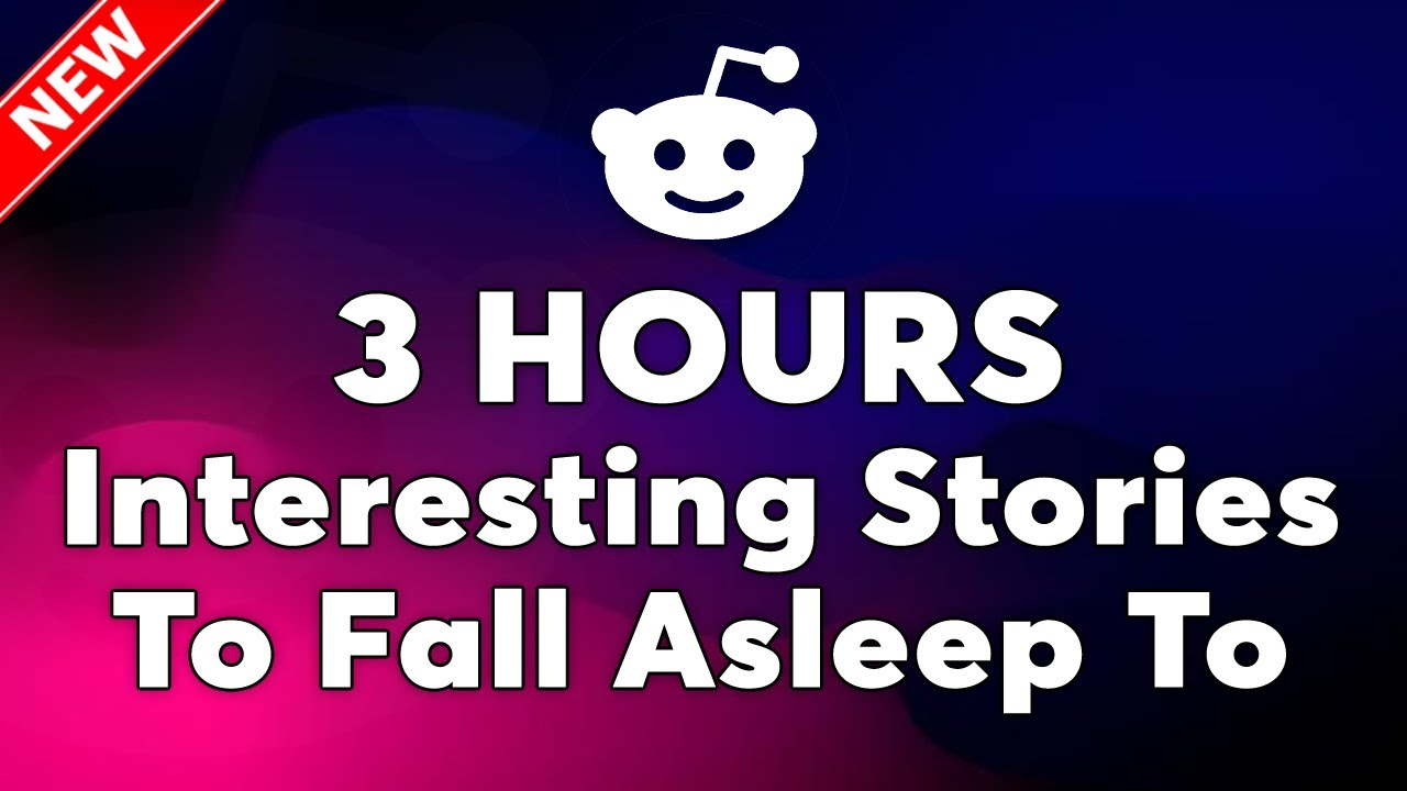 3 HOURS Of Reddit Stories To Fall Asleep To | Top Reddit Tales: Perfect for Late-Night Vibes
