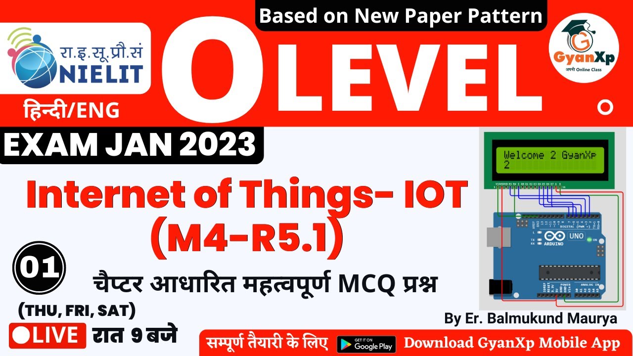 Class 1 || O Level Internet of Things (M4-R5.1) || O Level Exam January 2023 || GyanXp
