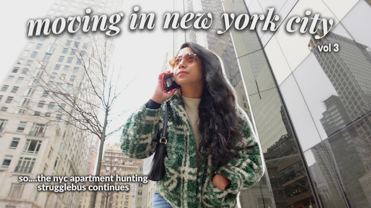 MOVING IN NYC ALONE AT 34 (vol. 3) | apartment hunting in new york city saga (its tough out here 😢)