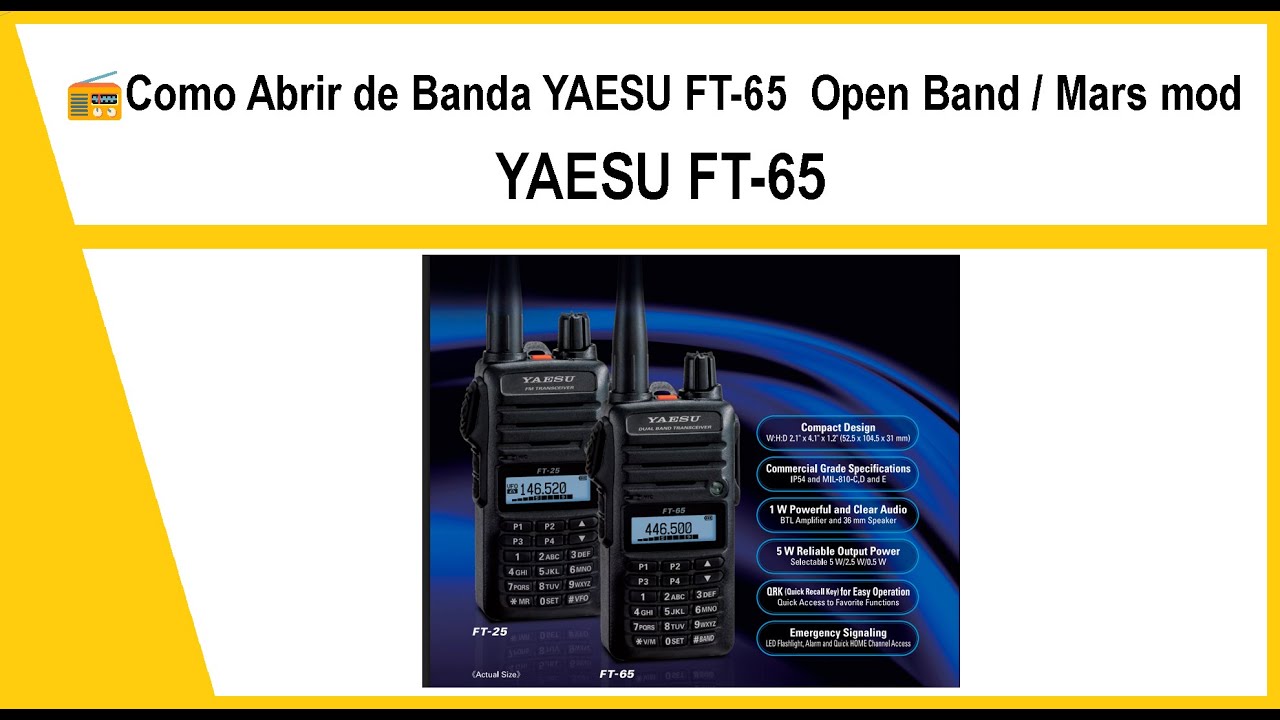 📻Como Abrir de Banda YAESU FT-65,  Open Band / Mars mod