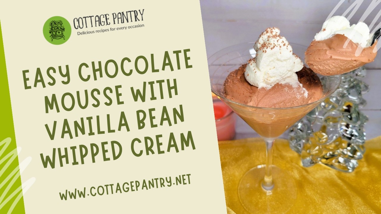Easy Chocolate Mousse with Vanilla Bean Whipped Cream
