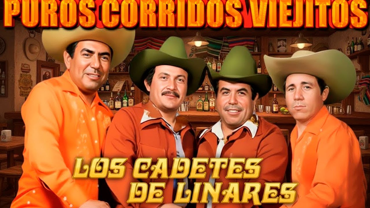 ⭐ Los Cadetes de Linares: Corridos Norteños Legendarios que Marcaron Historia