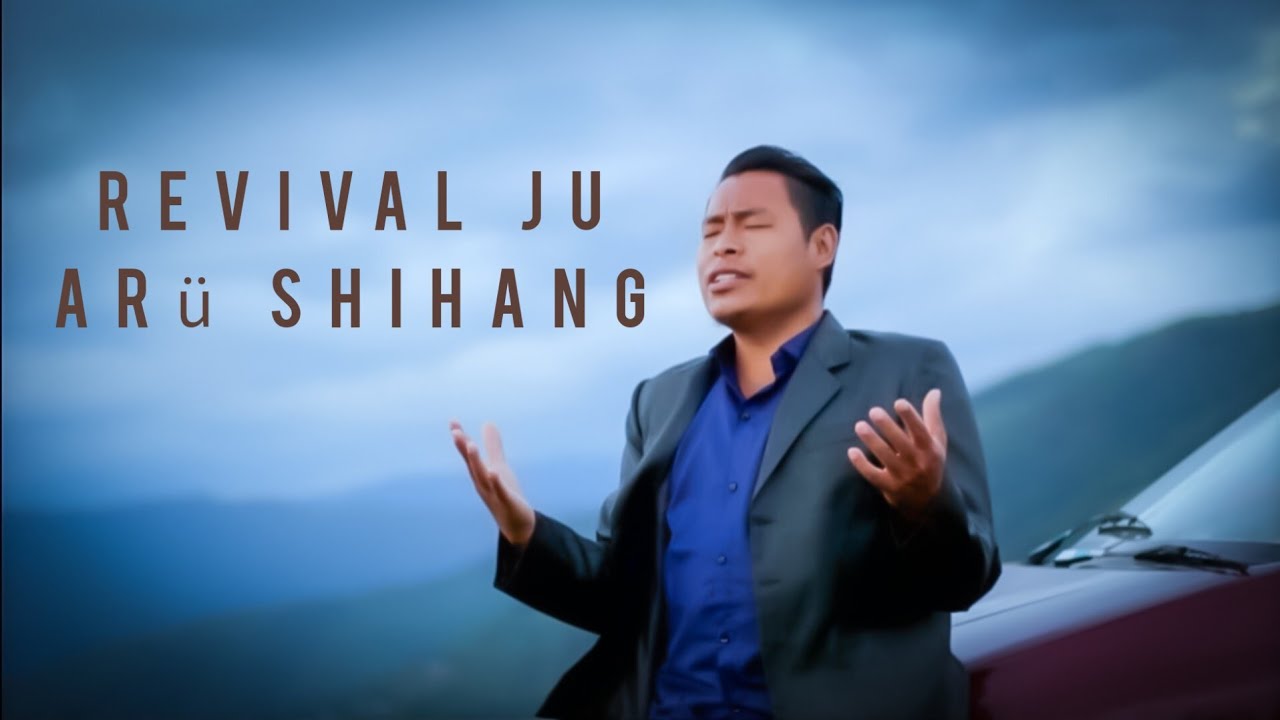 Revival Ju Arü Shihang /Tsuya Khiongrü