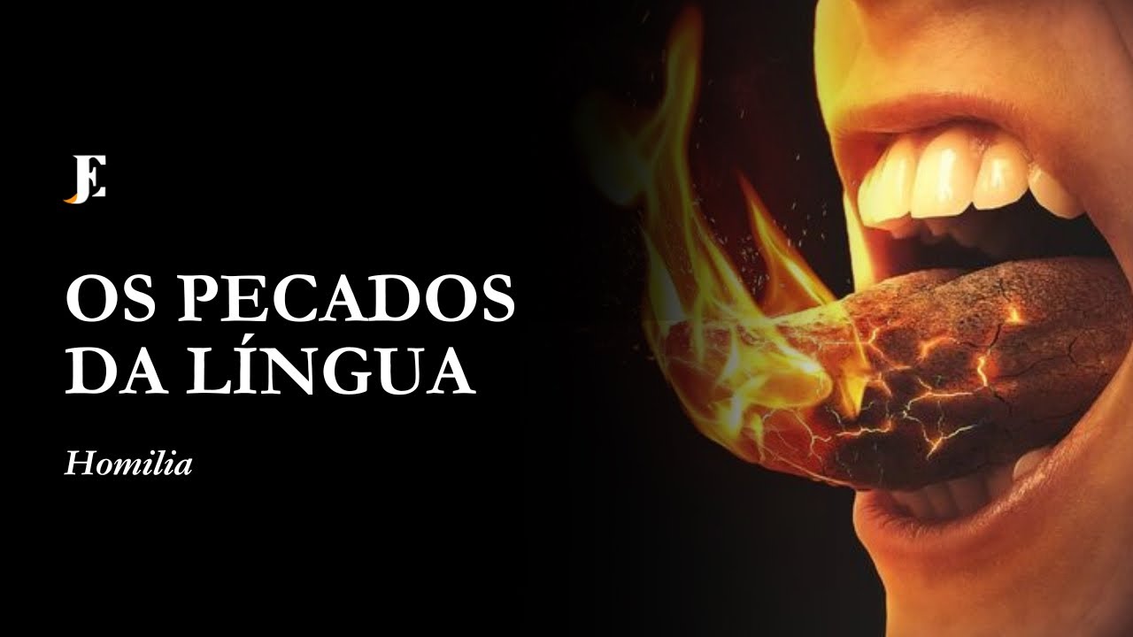 OS PECADOS DA LÍNGUA - Homilia - VIII Domingo Comum (2025) Noite
