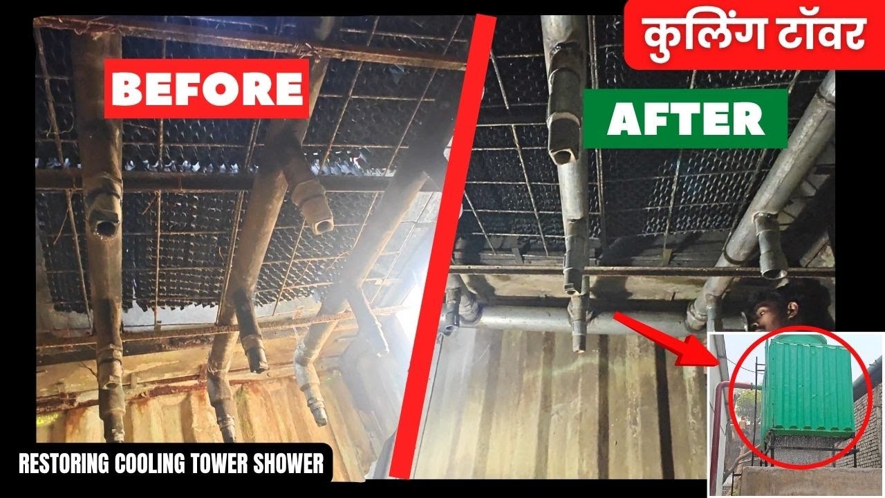 Restoring Cooling Tower Shower | Restoration Of Cooling Tower हिन्दी