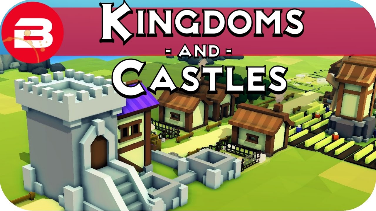 Kingdoms and Castles Gameplay - Medieval City Building Game #1 - Let's Play Kingdoms & Castles Alpha