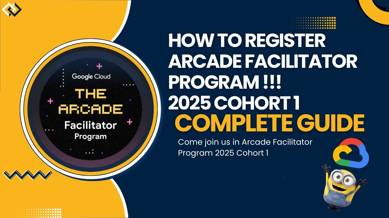 Complete GUIDE!!! How To Register Arcade Facilitator Program 2025 Chorot 1 || #guide #registration