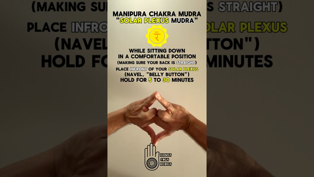 Manipura Chakra Yoga Mudra | How to Practice | Solar Plexus Chakra Mudra | Hand gesture