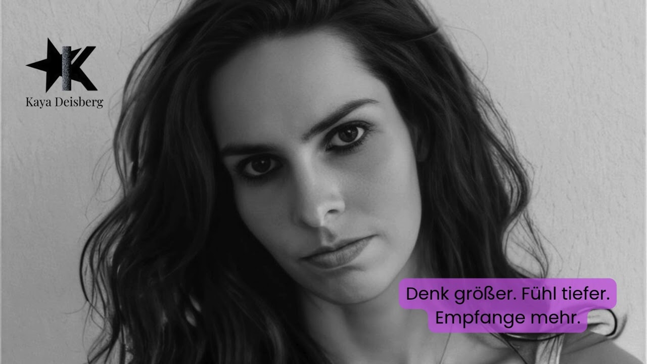 Denk größer. Fühl tiefer. Empfange mehr | Song für Expansion & Fülle | Kaya Deisberg