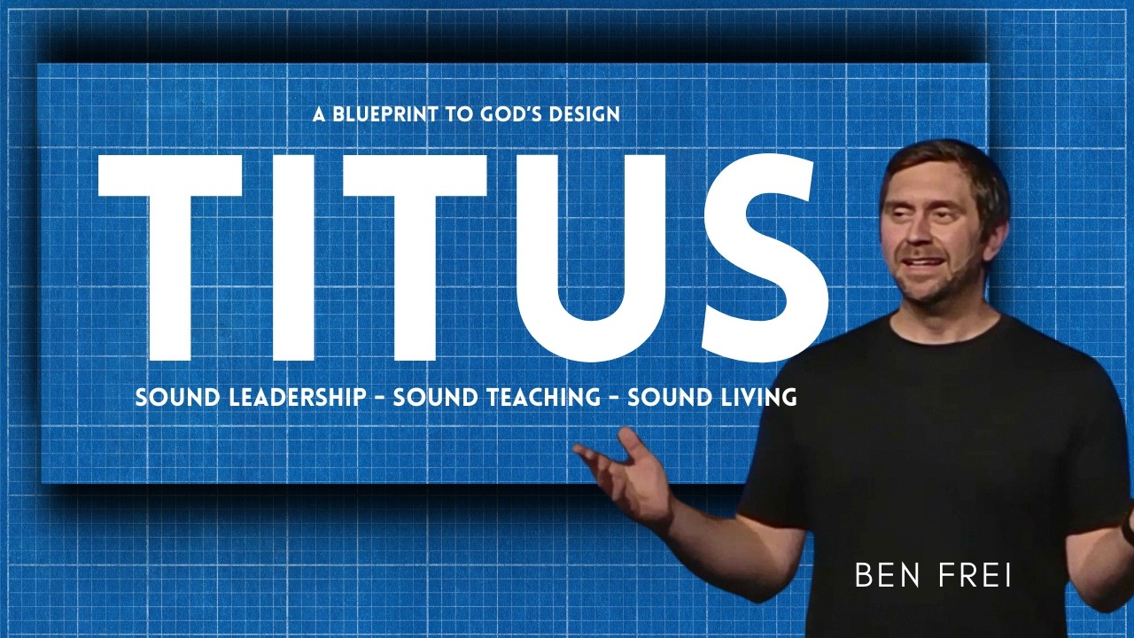 TITUS || Week One || Ben Frei