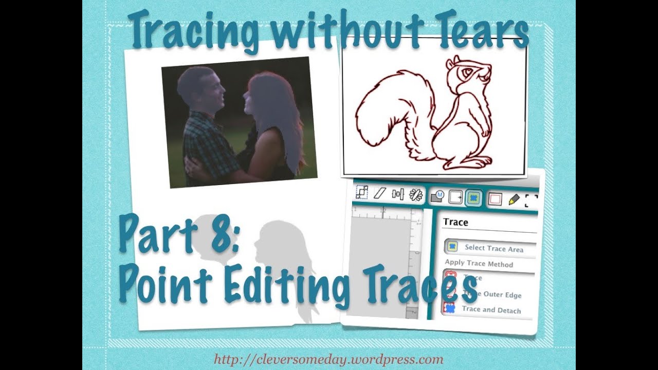 Tracing without Tears in Silhouette Studio Part 8