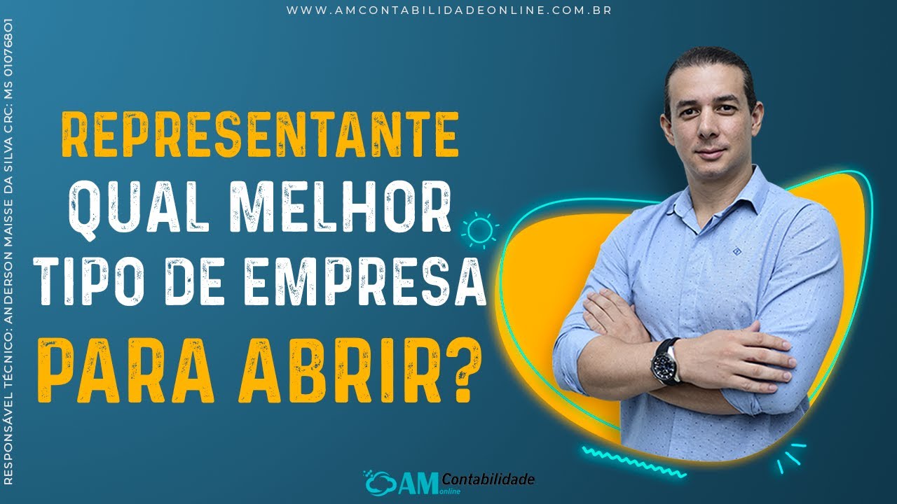 Representante qual melhor tipo de empresa abrir?