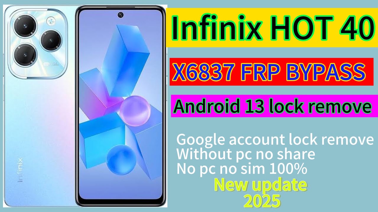 Infinix Hot 40 Pro FRP Bypass Infinix(x6837) Google account bypass Android 13