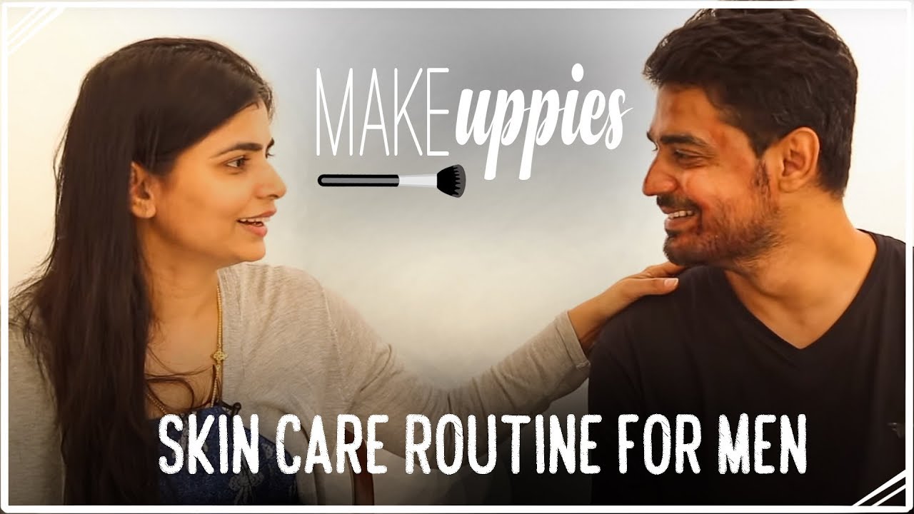 Simple Skin Care Routine for Men - Night Time