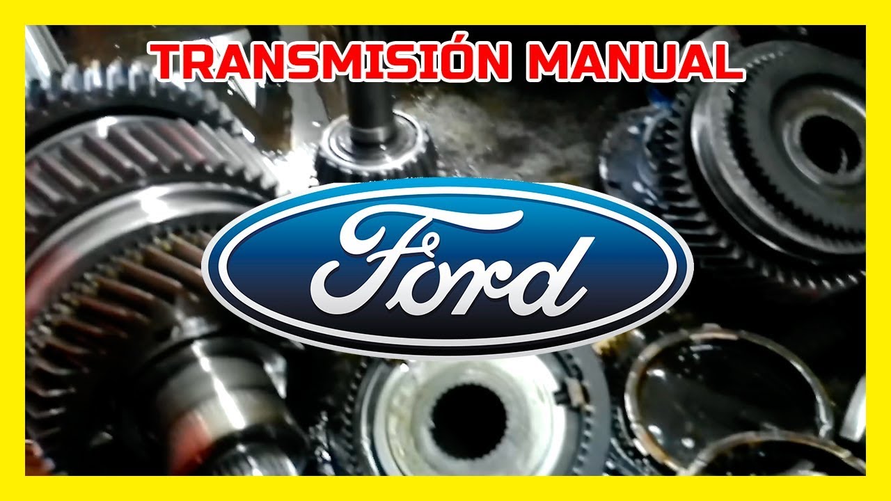 Daño en transmisión manual | Ford