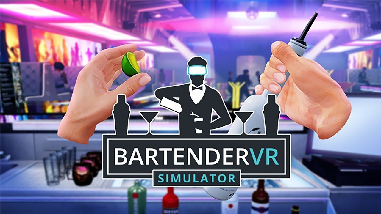 Bartender VR Simulator - VR game