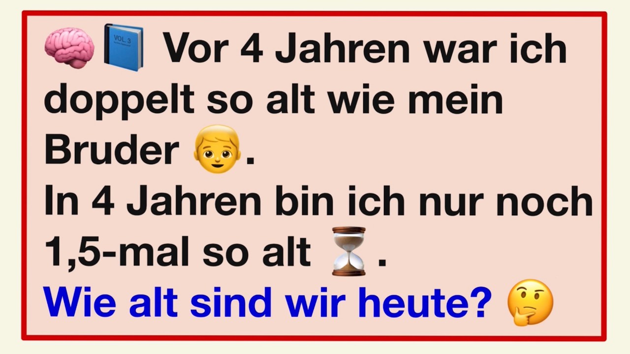 Findest du die L&ouml;sung? Altersr&auml;tsel